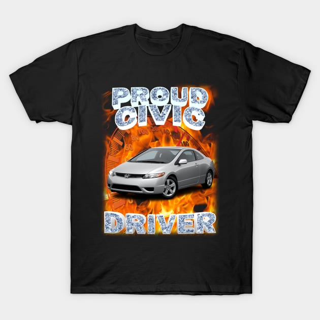 Proud civic driver T-Shirt by Wernhub